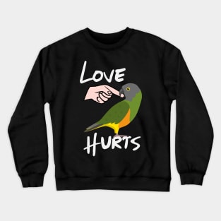 Love Hurts Senegal Parrot Biting Finger Crewneck Sweatshirt